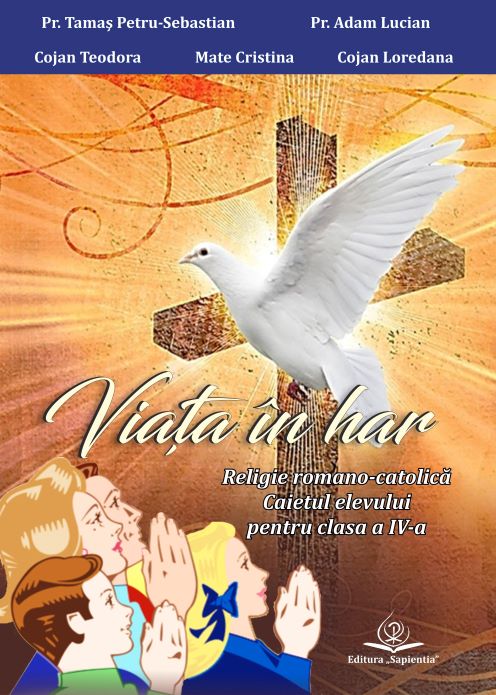 Auxiliar Religie Catolică – Clasa a IV-a (Tamaș)